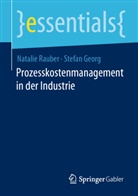 Stefan Georg, Natali Rauber, Natalie Rauber - Prozesskostenmanagement in der Industrie