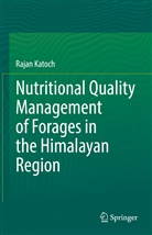 Rajan Katoch - Nutritional Quality Management of Forages in the Himalayan Region