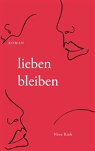 Nina Rink - lieben bleiben