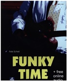 Felix Schell - Funky Time