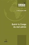 Daniel Mukoko Samba - Guérir le Congo du mal zaïrois