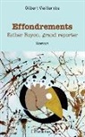 Gilbert Vieillerobe - Effondrements