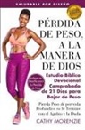 Cathy Morenzie - Pérdida de Peso, a la Manera de Dios