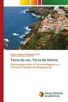 Lázaro Wandson De Nazaré Teles, Roberto de Souza SANTOS - Terra de um, Terra de Vários: