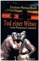 Evelyne Weissenbach, Evelyne Weissenbach - Tod einer Witwe