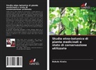 Bekele Kindie - Studio etno-botanico di piante medicinali e stato di conservazione utilizzato