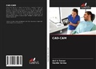 Anil K Tomer, Vanita Verma - CAD-CAM