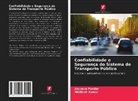 Akhilesh Kumar, Arunava Poddar - Confiabilidade e Segurança do Sistema de Transporte Público
