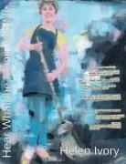 Helen Ivory - Hear What the Moon Told Me