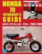Jeremy Polson - Honda 70 Enthusiast's Guide