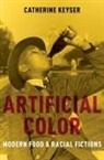 Catherine Keyser, Catherine (Professor of English Keyser, Keyser Catherine - Artificial Color