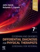 John Heick, Rolando T. Lazaro, Lazaro Rolando T. - Goodman and Snyder's Differential Diagnosis for Physical Therapists