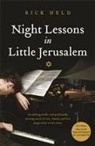 Rick Held - Night Lessons in Little Jerusalem