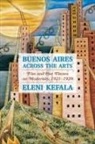 Eleni Kefala - Buenos Aires Across the Arts