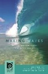 David D. Harnish, Frederick Lau, Henry Spiller, R. Anderson Sutton, Kati Szego, Ricardo D. Trimillos... - Making Waves