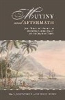 Maia Nuku, Vanessa Smith, Nicholas Thomas - Mutiny and Aftermath