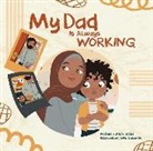Hafsah Dabiri, Dabiri Hafsah, Arwa Salameh, Salameh Arwa - My Dad is Always Working