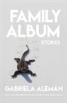 Gabriela Aleman, Gabriela Alemán, Gabriela Alemn - Family Album