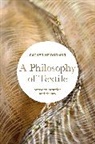 Catherine Dormor - A Philosophy of Textile