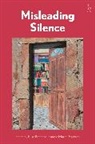 Elise Bant, Jeannie Paterson, Jeannie Marie Paterson, Elise Bant, Jeannie Paterson, Jeannie Marie Paterson... - Misleading Silence