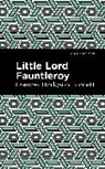 Frances Hodgson Burnett - Little Lord Fontleroy
