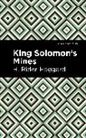 H. Rider Haggard, Haggard H. Rider - King Solomon's Mines