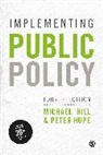 Michael Hill, Michael Hupe Hill, Peter Hupe, Hupe Peter, Michael Hill - Implementing Public Policy