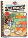 Gooseberry Patch - Fall Cooking with Family & Friends