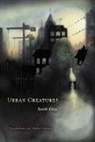 Sarah Gray, Alodie Fielding - Urban Creatures