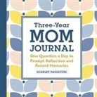 Scarlet Paolicchi - Three-Year Mom Journal