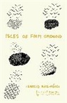 Ignacio Ruiz-Perez, Ignacio Ruiz-Pérez, Ignacio Ruiz-Prez - Isles of Firm Ground