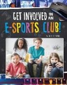 Christina Majaski - Get Involved in an Esports Club!