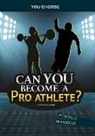 Matt Doeden - Can You Become a Pro Athlete?