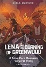 Nikki Shannon Smith, Markia Jenai - Lena and the Burning of Greenwood