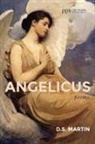 D. S. Martin - Angelicus