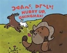 Rachel Rupke, Ali Hinch - Hurry Up, Umingmak!