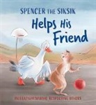 Nadia Sammurtok, Shawna Thomson, Valentina Jaskina - Spencer the Siksik Helps His Friend