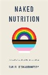 O’Shaughnessy Daniel, Daniel O'Shaughnessy, Daniel O''shaughnessy, O'Shaughnessy Daniel - Naked Nutrition
