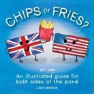 Lisa Lewison - Chips or Fries?
