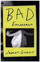 James Greer, Greer James - Bad Eminence