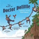 Melissa Dalton Martinez, Tom Tolman - The Story of Doctor Dolittle Children's Picture Book Edition