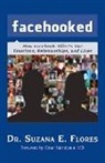 Suzana E Flores, Suzana E. Flores - Facehooked