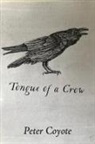 Peter Coyote - Tongue of a Crow
