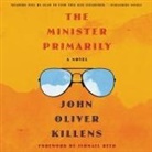 John Oliver Killens, Nyambi Nyambi - The Minister Primarily Lib/E (Audio book)