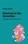 Derham Groves - Sherlock in the Seventies