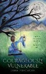 Jana Prackova - Courageously Vulnerable