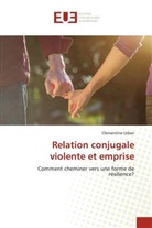 Clementine Urban - Relation conjugale violente et emprise