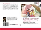 Fátima Alvarez - El derecho a la plena vida familiar de niñas, niños y adolescentes