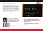 Giovanni Alcocer - Integrales Numéricas y Ecuaciones Diferenciales Numéricas