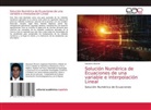 Giovanni Alcocer - Solución Numérica de Ecuaciones de una variable e Interpolación Lineal